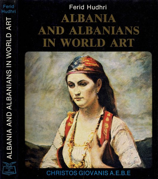 Albania and Albanians in World Art