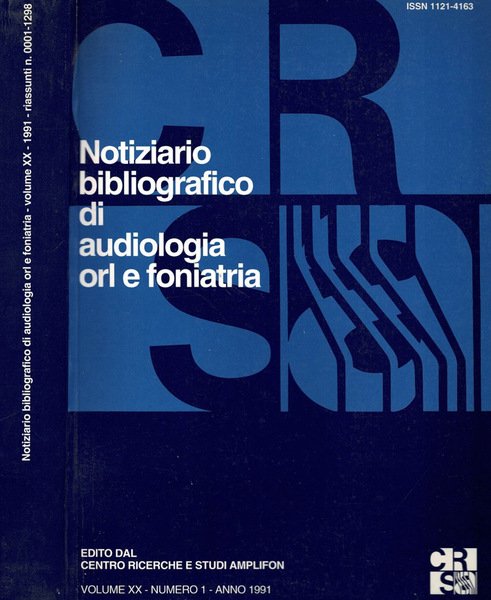 Notiziario bibliografico di audiologia orl e foniatria. Volume XX, numero …