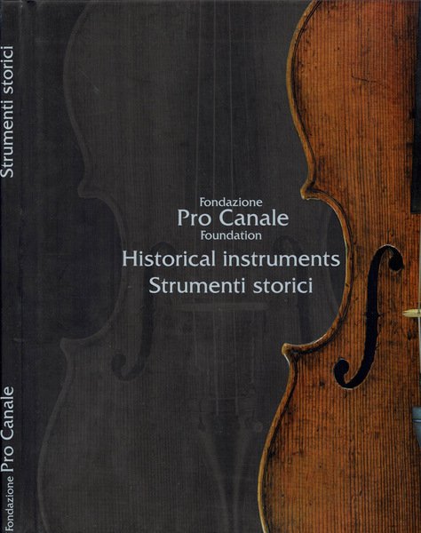 Fondazione Pro Canale: strumenti storici | Immagine principale