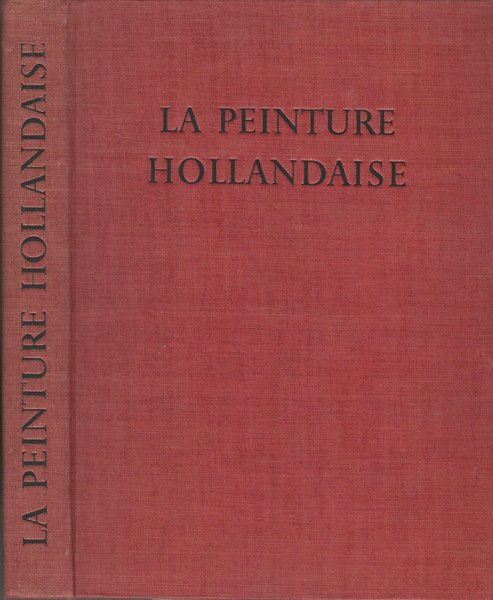 La peinture hollandaise