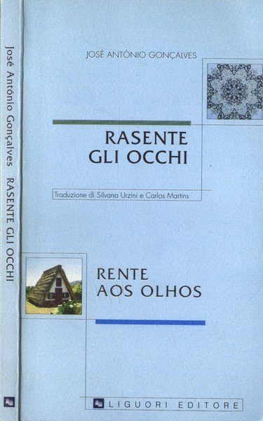 Rasente gli occhi - Rente aos olhos