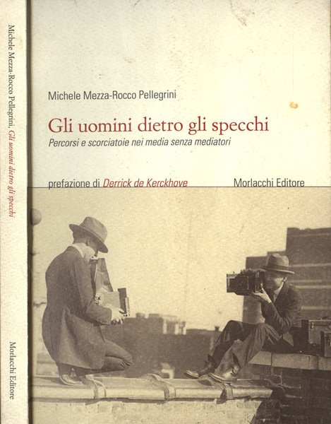 Gli uomini dietro gli specchi