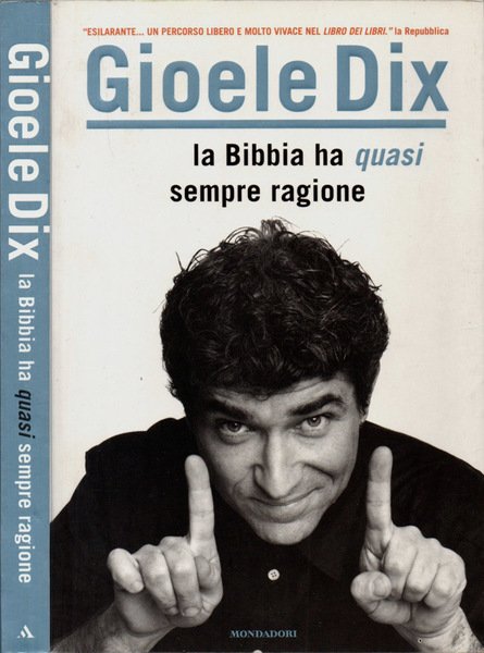 La Bibbia ha (quasi) sempre ragione