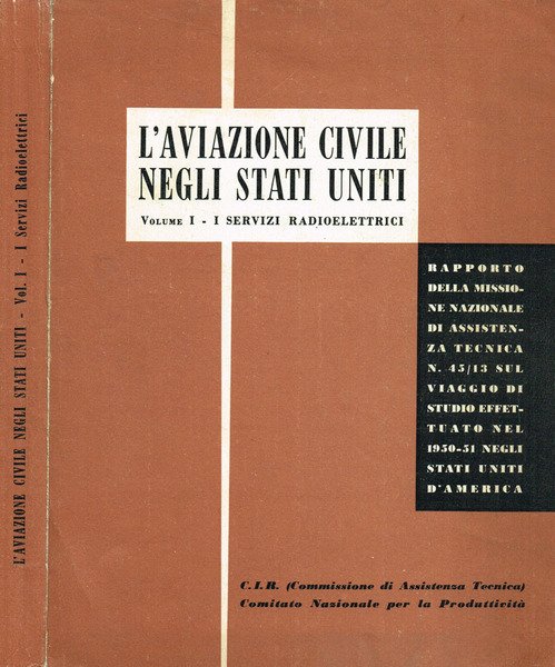 L'AVIAZIONE CIVILE NEGLI STATI UNITI VOL.I