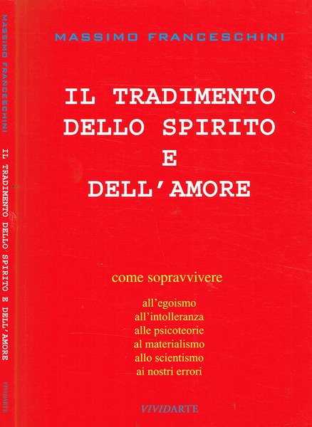 IL TRADIMENTO DELLO SPIRITO E DELL'AMORE