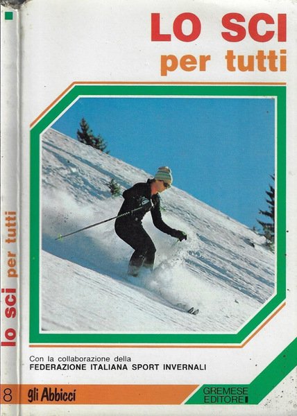 Lo sci per tutti