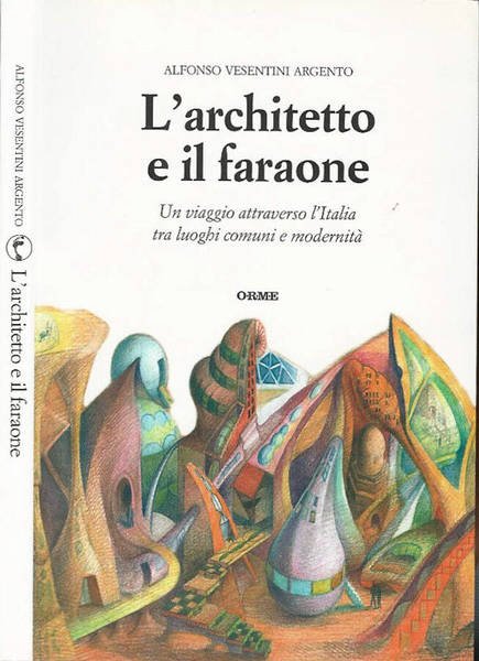 L'architetto e il faraone