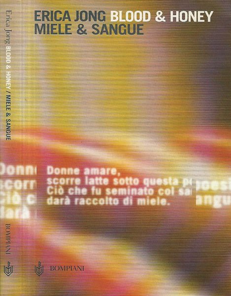 Blood & Honey - Miele e Sangue