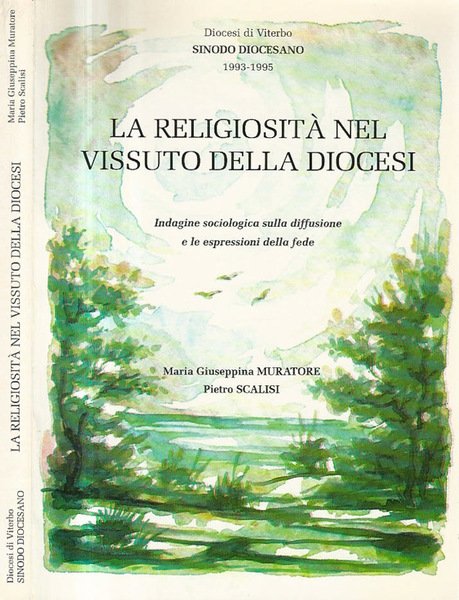 Diocesi di Viterbo Sinodo Diocesano 1993 - 1995. La religiosità nel vissuto della Diocesi