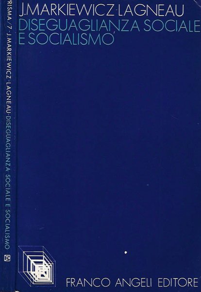 Diseguaglianza sociale e socialismo