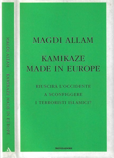Kamikaze made in Europe