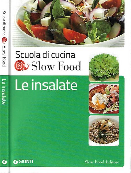 Scuola di cucina Slow Food - Le insalate