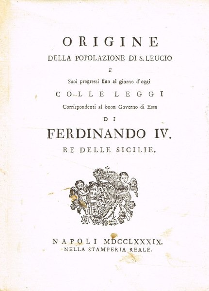 Origine della popolazione di S.Leucio e suoi progressi fino al …
