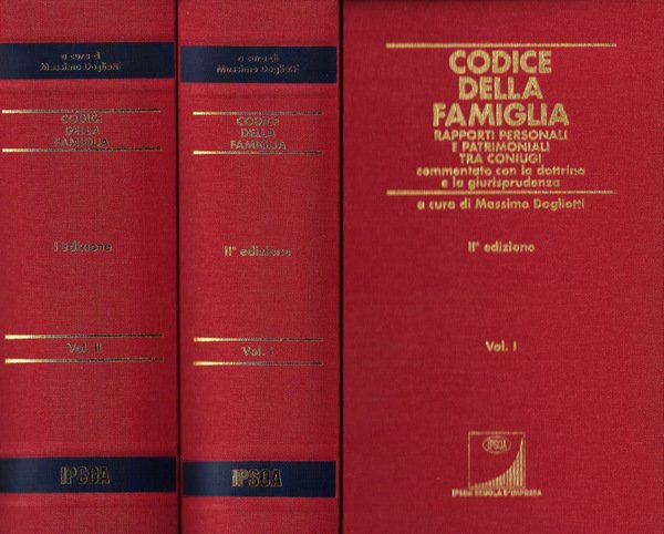 Codice della famiglia. Rapporti personali e patrimoniali tra coniugi commentato …