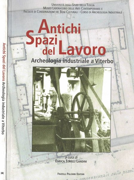 Antichi spazi del lavoro