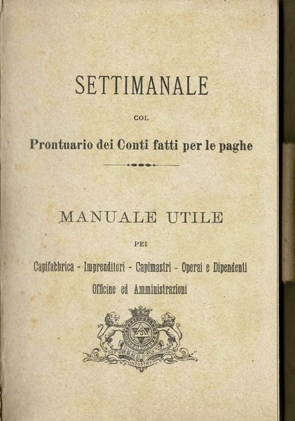 Settimanale col Prontuario dei Conti fatti per le paghe