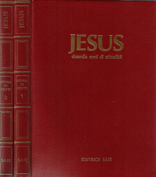Jesus, duemila anni di attualità