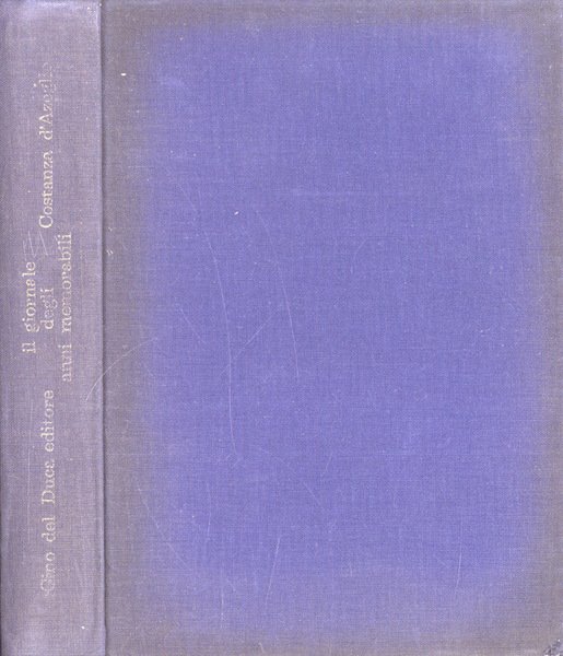 Il giornale degli anni memorabili