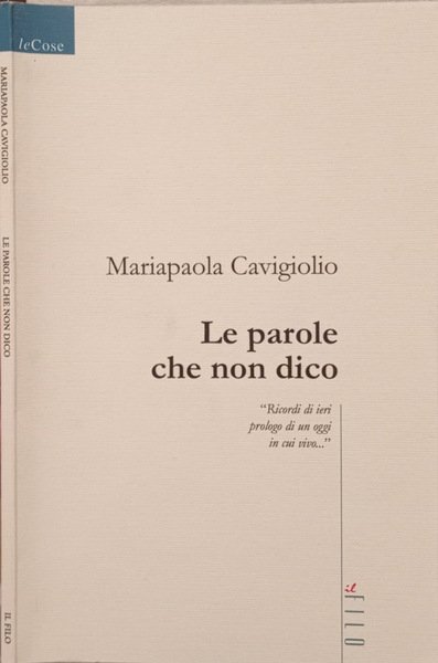 Le parole che non dico