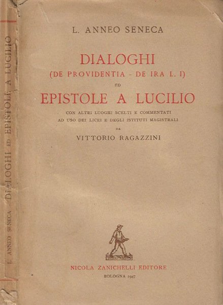 Dialoghi ( De providentia - De Ira L. I ) …