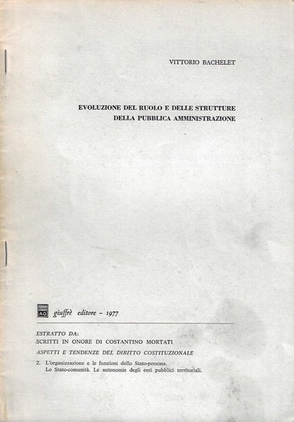 Evoluzione del ruolo e delle strutture della pubblica amministrazione