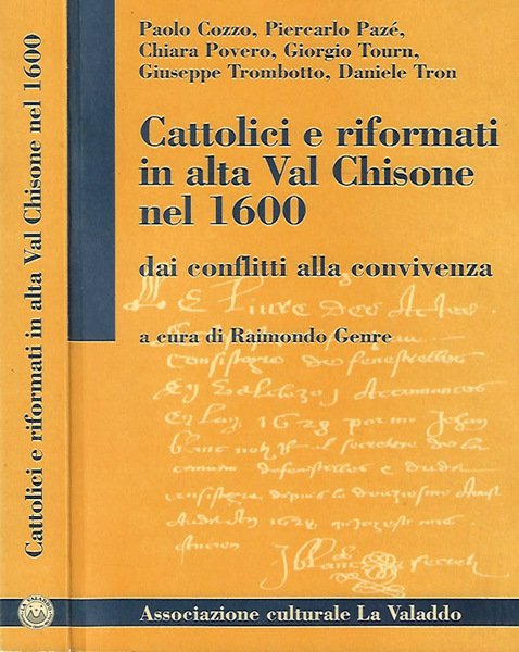Cattolici e riformati in alta Val Chisone nel 1600, dai …
