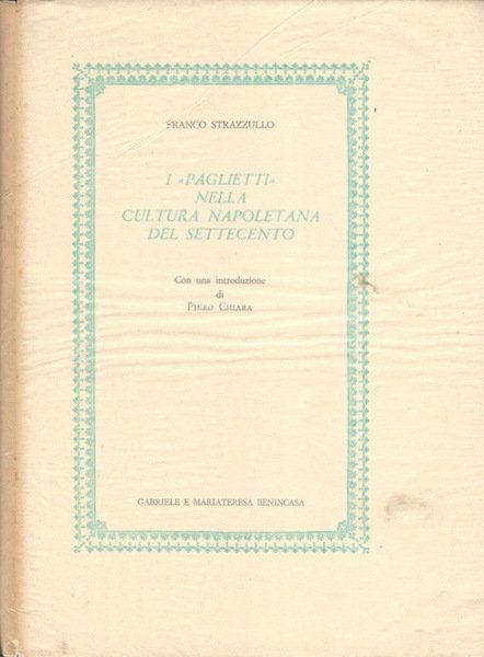 I "paglietti" nella cultura napoletana del Settecento