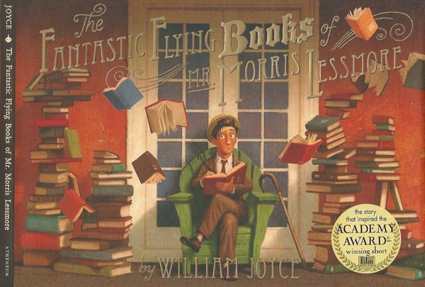 The Fantastic Flying Books of Mr. Morris Lessmore