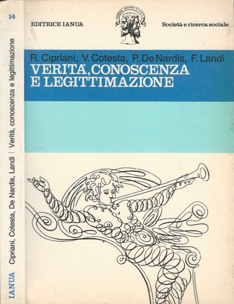 Verità, conoscenza e legittimazione