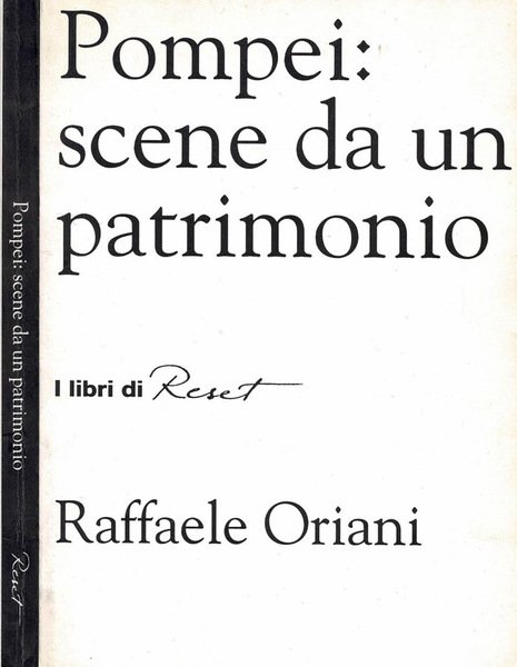 Pompei: scene da un patrimonio