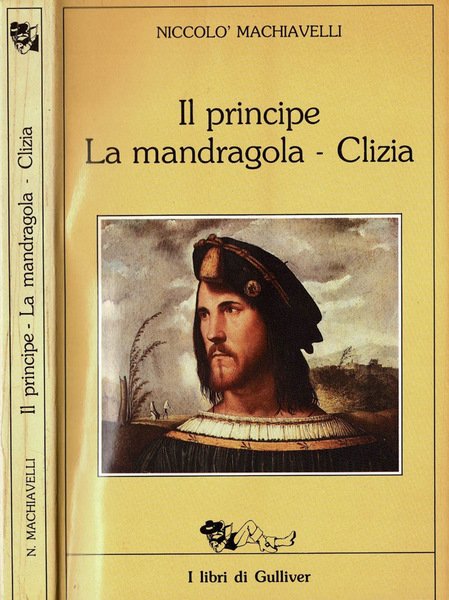 Il principe - La Mandragola - Clizia