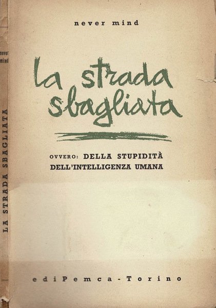 La strada sbagliata
