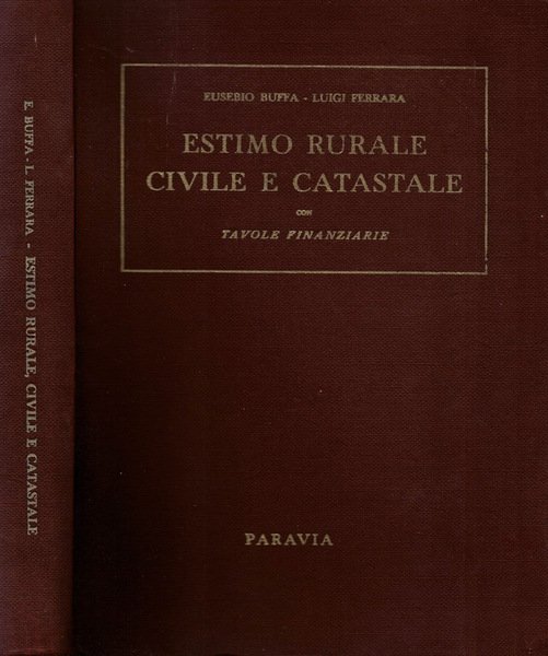 Estimo rurale, civile e catastale