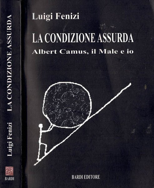 La condizione assurda