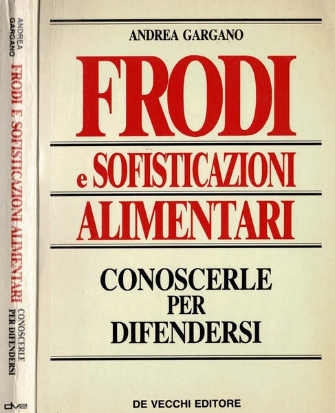 Frodi e sofisticazioni alimentari
