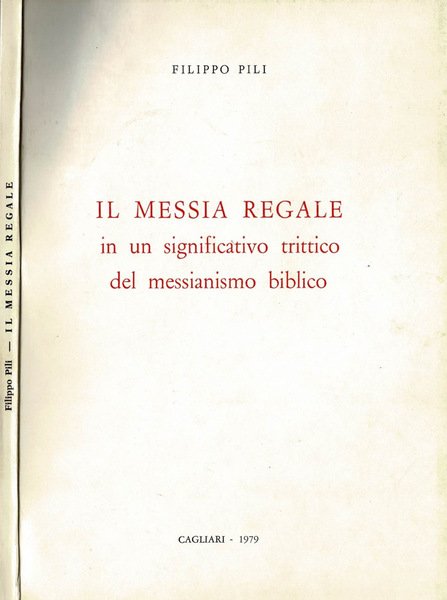 Il Messia Regale, in un significativo trittico del messianismo biblico | Immagine principale