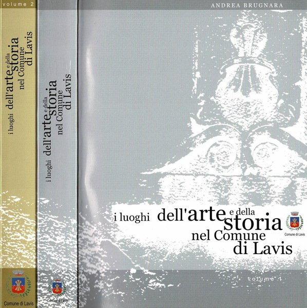 I luoghi dell'Arte e della Storia nel Comune di Lavis | Immagine principale