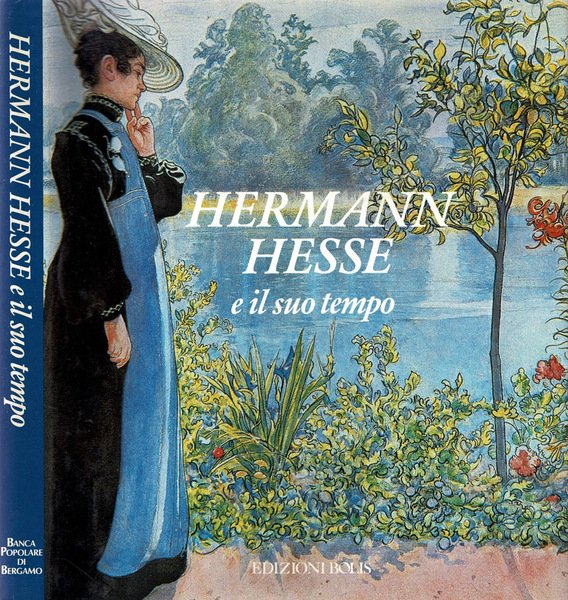 Hermann Hesse e il suo tempo