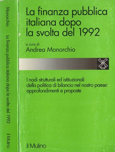 La finanza pubblica italiana dopo la svolta del 1992
