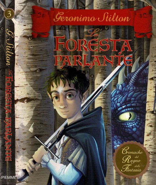 Geronimo Stilton e la foresta parlante