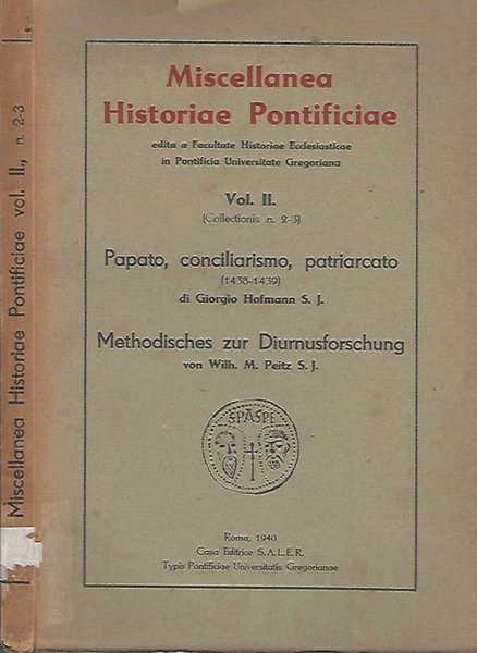 Miscellanea Historiae Pontificiae, Vol. II (Collectionis n. 2-3)
