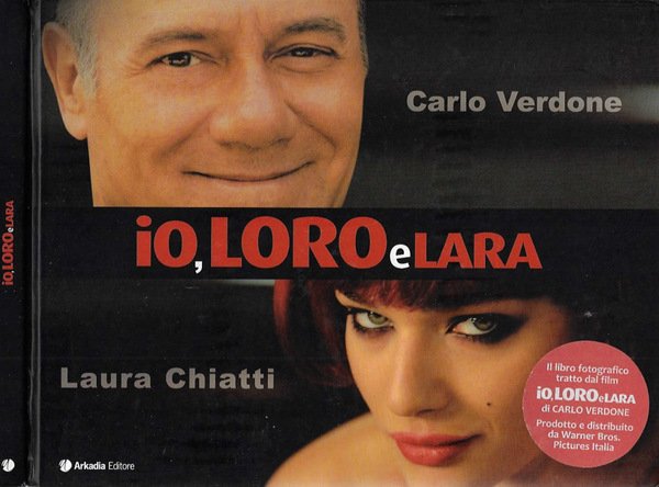 Io. Loro e Lara