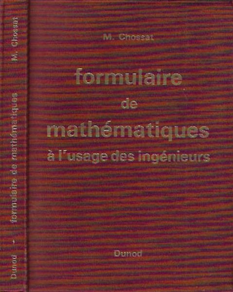 Formulaire de mathématiques à l'usage des ingénieurs