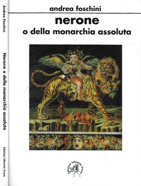 Nerone o della monarchia assoluta