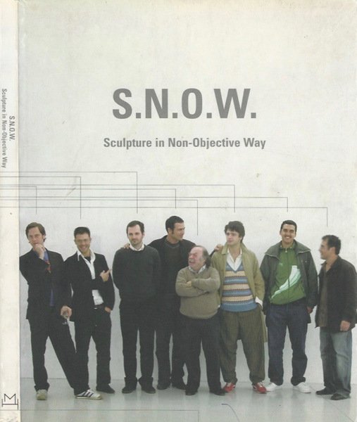 S.N.O.W. Sculpture in Non-Objective Way
