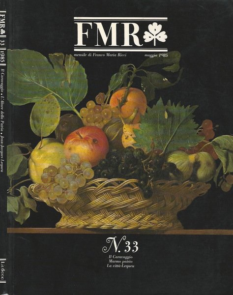 FMR - Mensile di Franco Maria Ricci - n. 33, …