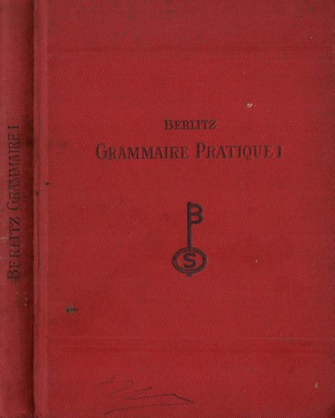 Grammaire pratique de la langue francaise