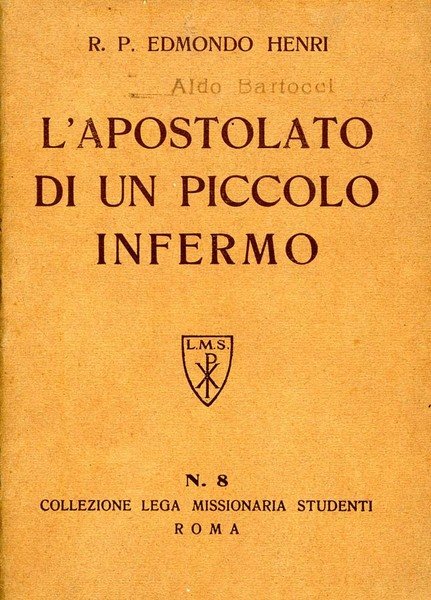 L'Apostolato Di Un Piccolo Infermo | Immagine principale