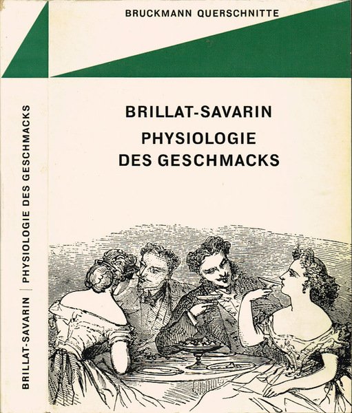 Physiologie des Geschmacks