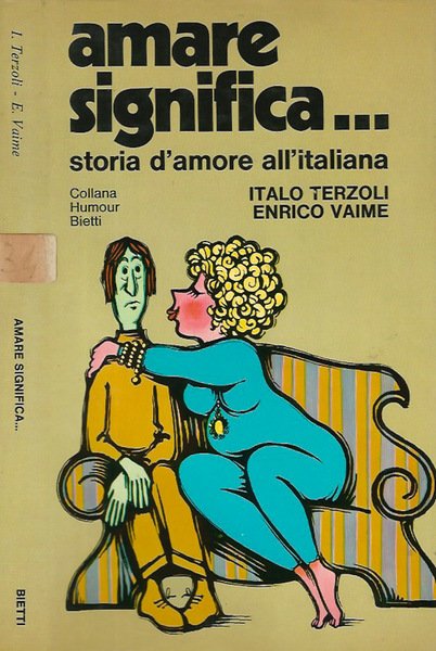 Amare significa…. Storia d'amore all'italiana